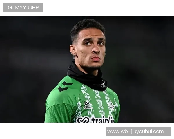 官方：安东尼将继续身披皇家贝蒂斯的7号球衣